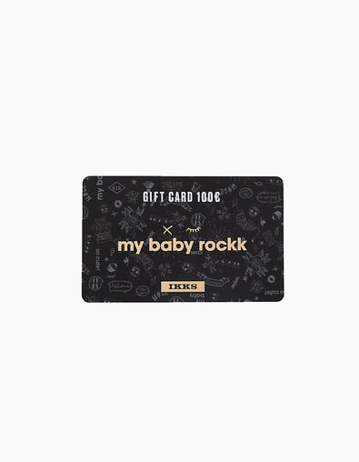 Carte cadeau vidéo MY BABY ROCKK - 100€ - IKKS