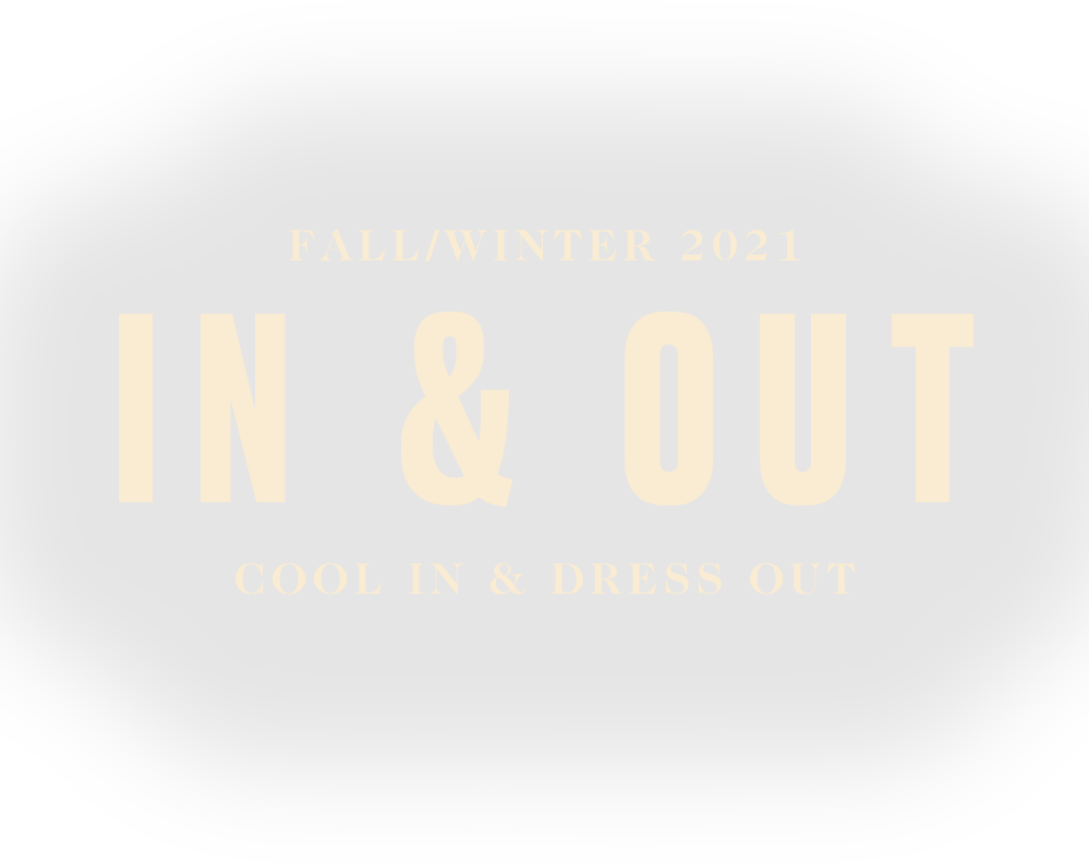 Cool in & dress out