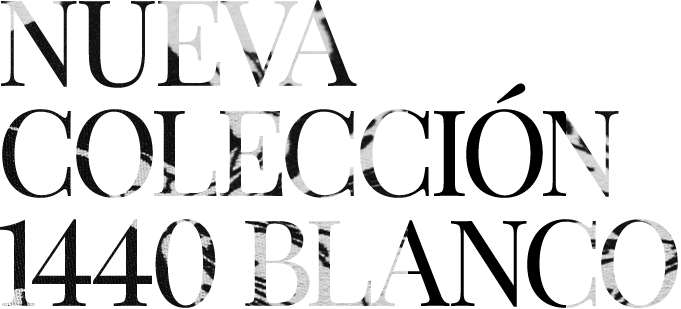 NUEVA COLECCIÓN 1440 BLANCO