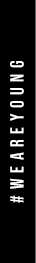 #weareyoung